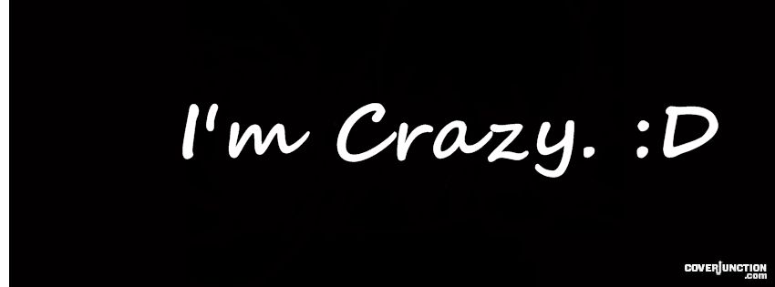 crazy