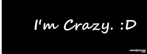 crazy